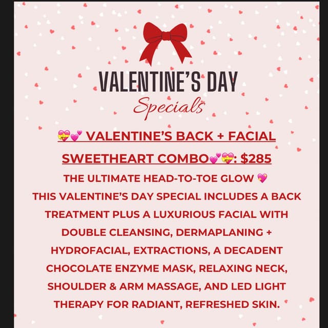 VALENTINE’S BACK + FACIAL COMBO 💝